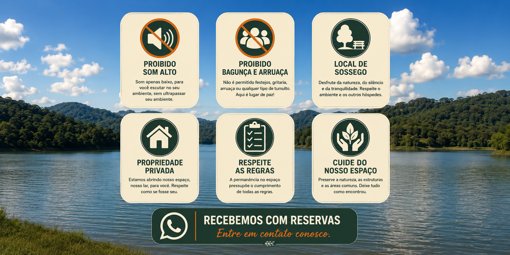 Regras do espaço: proibido som alto, proibido bagunça e arruaça, local de sossego, propriedade privada, respeite as regras e cuide do nosso espaço. Recebemos com reservas — entre em contato conosco.